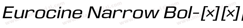 Eurocine Narrow Bol字体转换